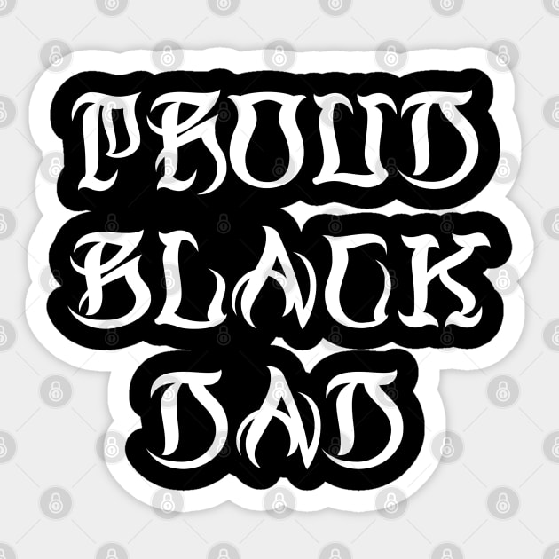 Proud Black Dad Sticker by DeraTobi